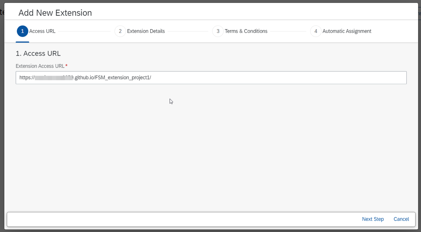 Assistant « Add New Extension », étape 1 « Access URL » : le champ Extension Access URL contient une adresse github.io se terminant par /FSM_extension_project1/, partiellement floutée.